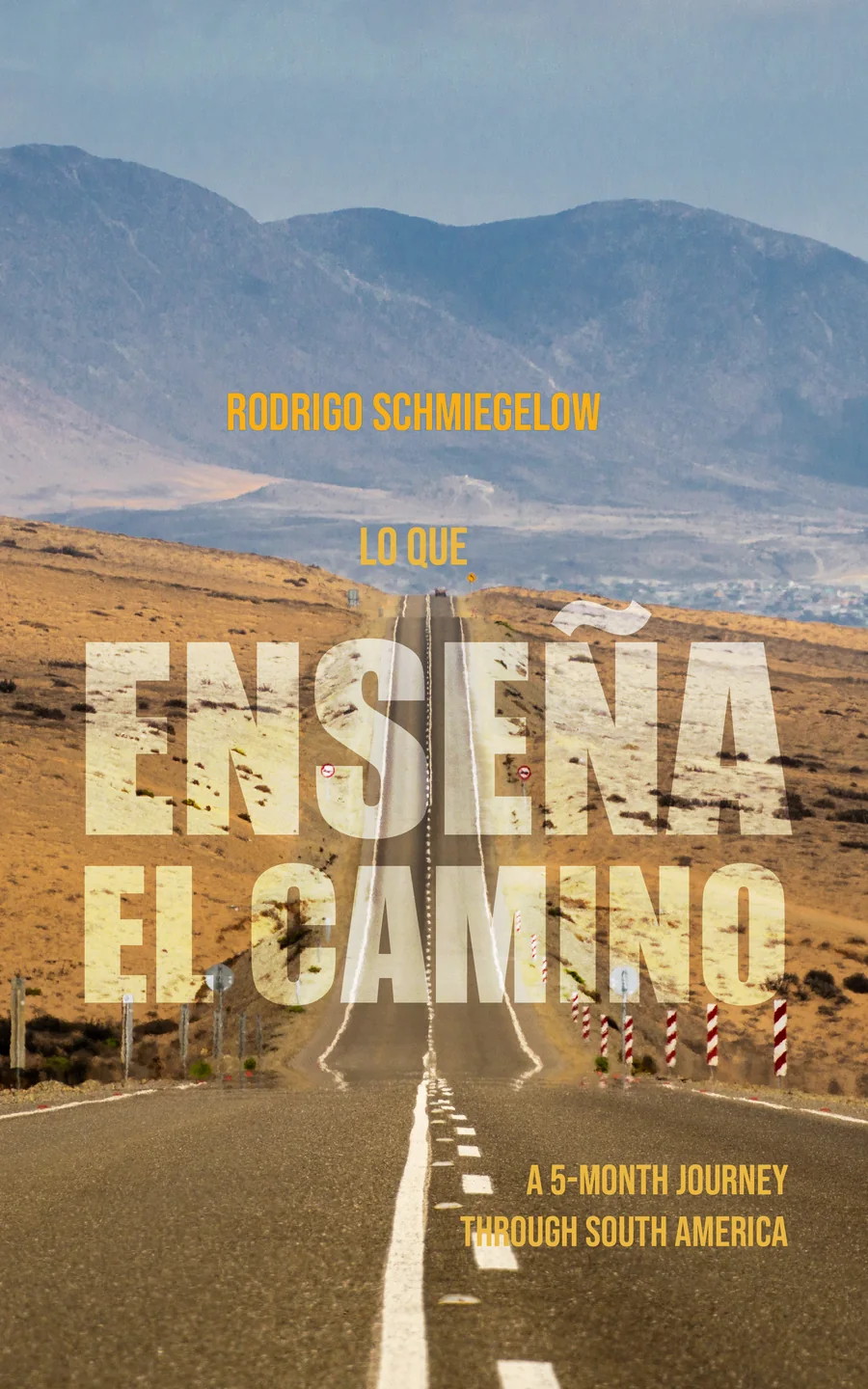 Portada de Lo que enseña el camino, de Rodrigo Schmiegelow